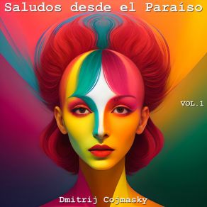 Download track Viajar A América Dmitrij Cojmasky