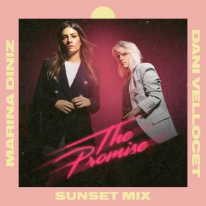 Download track The Promise (Radio Edit; Sunset Mix) Marina Diniz