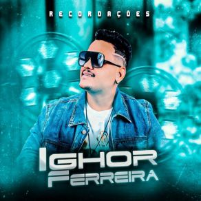 Download track Maquiagem Borrada Ighor Ferreira