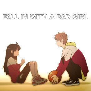 Download track Fall In With A Bad Girl 阿韩