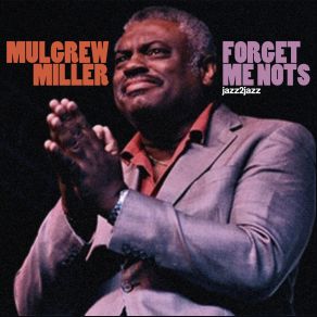 Download track Sincerely Yours Mulgrew Miller