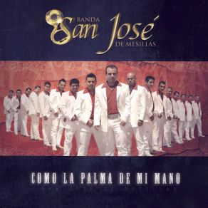 Download track De Tanto Amarte Banda San Jose De Mesillas