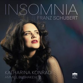 Download track Schubert: An Die Untergehende Sonne, D. 457 Katharina KonradiAmmiel Bushakevitz