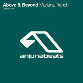 Download track Mariana Trench (Original Mix) Above & Beyond