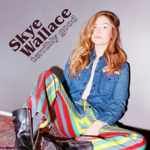 Download track Truth Be Told Skye Wallace