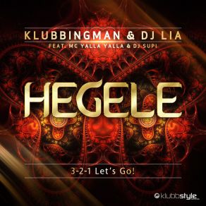 Download track Hegele (Radio Edit) Klubbingman, Dj Lia