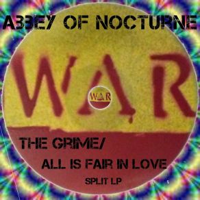 Download track Press The Flesh (All Is Fair In Love) Abbey Of Nocturne