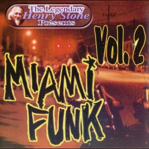 Download track Miami Funk The Funky Bunch