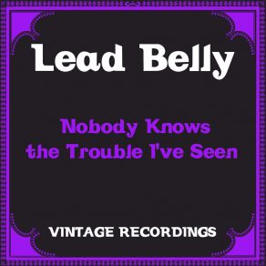 Download track Ha Ha This A-Way Leadbelly