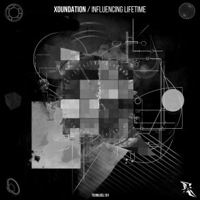 Download track Influencing Lifetime (Original Mix) Xoundation