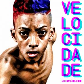 Download track Velocidade Mc Brinquedo