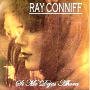 Download track Perdon Parece Ser La Palabra Mas Dura Ray Conniff