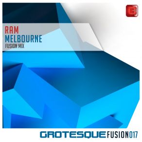 Download track Melbourne (Extended Fusion Mix) RAM