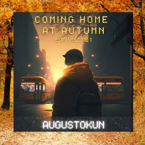 Download track Wistful Reflections Of Autumn AUGUSTOKUN