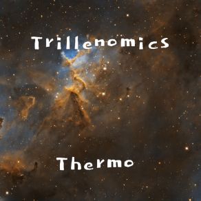 Download track Thermo Trillenomics