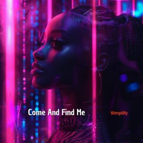 Download track Come And Find Me (Instrumental) Simplify