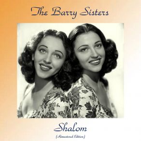 Download track Nicht Auf Zintug (Remastered Edition) The Barry Sisters