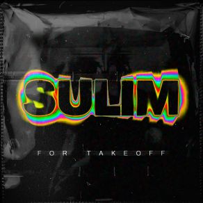 Download track For Takeoff Sulim