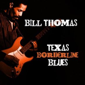 Download track Ain't Halfsteppin' Bill Thomas