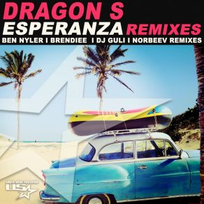 Download track Esperanza (DJ Guli Remix) Dragon S