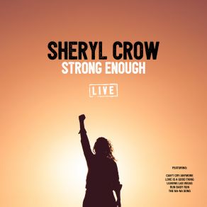 Download track Love Is A Good Thing ((Live) Sheryl Crow