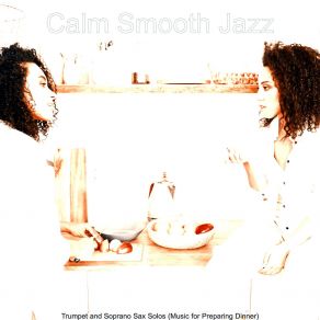 Download track Wicked Cooking Calm Smooth Jazz