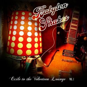 Download track Sunset Striptease Babylon Shakes