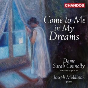 Download track 6. Frank Bridge: Journeys End Sarah Connolly, Joseph Middleton