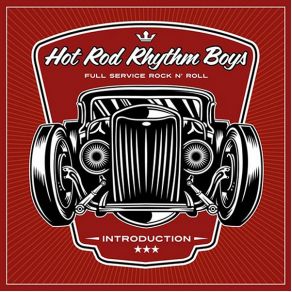 Download track The House Is Rockin' Hot Rod Rhythm Boys