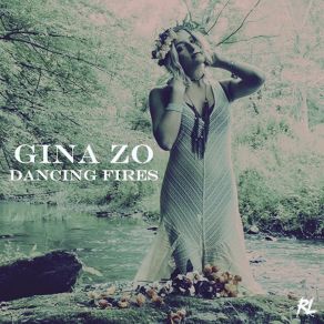 Download track Dancing Fires Gina Zo