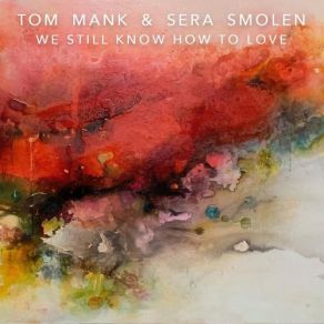 Download track Trouble Sera Smolen, Tom Mank