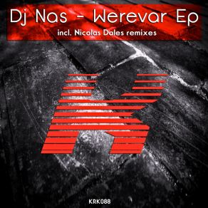 Download track Werevar (Nicolas Dales Deeper Vocal Mix) DJ Nas