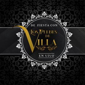 Download track Cabrón Y Vago (En Vivo) Los Plebes De Villa