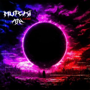 Download track In My Mind (Slowed) MUTEkI RtN