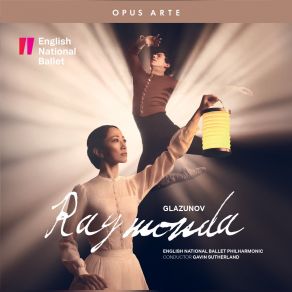 Download track Raymonda, Op. 57, Act I Scene 2: Coda English National Ballet PhilharmonicGavin Sutherland