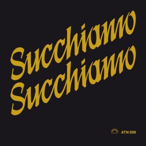 Download track Succhiamo Succhiamo