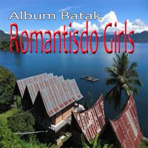 Download track Anakku Pangaloalo Romantisdo Girls