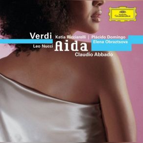 Download track Romanza: Se Quel Guerrier Io Fossi... Celeste Aida Claudio Abbado