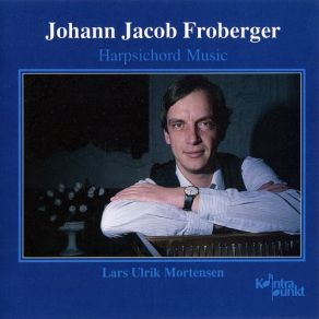 Download track Toccata I (1649) Lars Ulrik Mortensen