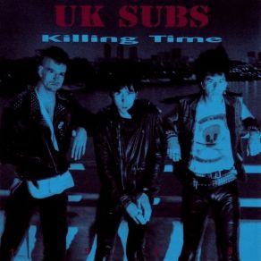 Download track No Heart U. K. Subs, UK Sub