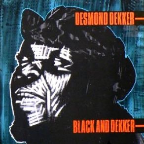 Download track Lickin' Stick Desmond Dekker