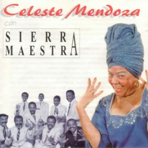 Download track Bardo Celeste Mendoza, Sierra Maestra