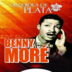 Download track Que Me Hace Daño Benny Moré