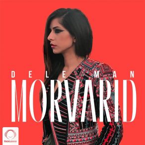 Download track Dele Man Morvarid