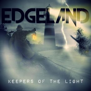 Download track Keepers Of The Light Edgeland