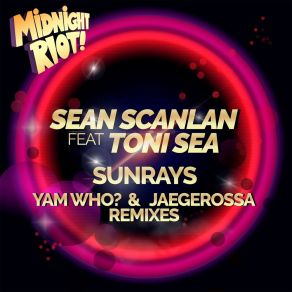 Download track Sunrays (Yam Who? & Jaegerossa Instrumental Remix) Toni SeaYam Who?, Jaegerossa