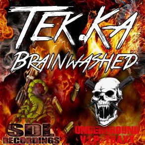 Download track Brainwashed (Original Mix) Tek. Ka