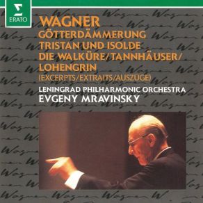 Download track Tannhäuser- Overture (Live At Leningrad, 1982) The Leningrad Philharmonic Orchestra, Evgeni Mravinsky