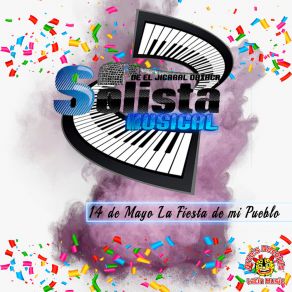 Download track 14 De Mayo La Fiesta De Mi Pueblo Solista Musical