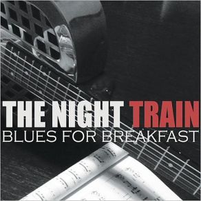 Download track Mississippi Bound Night Train